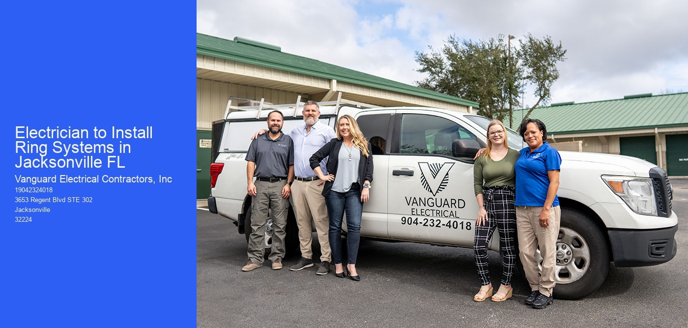 Electrician to Install Ring Systems in Jacksonville FL
